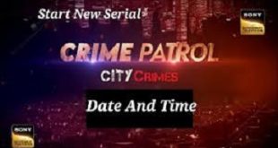 Crime Patrol City Crimes Watch Online Full HD Episodes